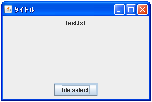 JFileChooser�̃T���v��