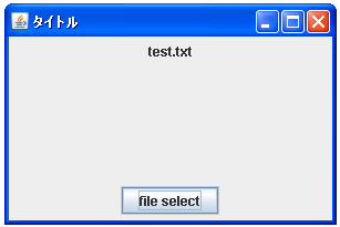 JFileChooser�ŃJ�X�^���_�C�A���O��\������